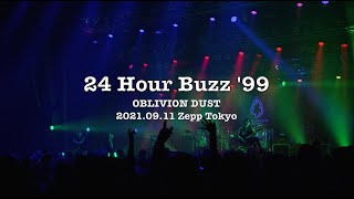 Watch Oblivion Dust 24 Hour Buzz video