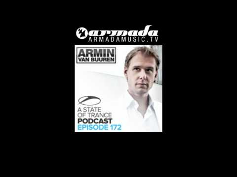 Armin van Buuren's A State Of Trance Official Podcast Episode 172