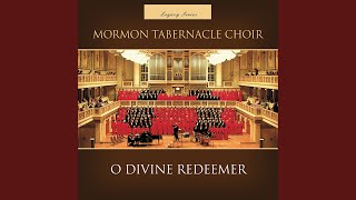 Watch Mormon Tabernacle Choir O Savior Thou Who Wearest A Crown video