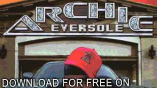 Archie Eversole Don 39 T Fuck Wit Us Ride Wit Me Dirty Sout Archie Eversole Don 39 T Fuck Wit Us Ride Wit Me Dirty Sout