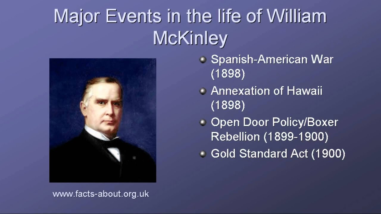 President William Mckinley Biography - YouTube