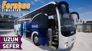 Uzun Sefer Başimiza Gelmeyen Kalmadi Fernbus Simulator