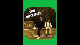 Watch Outfield Never Told Lies video