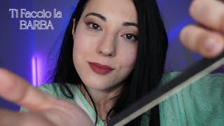 Ti Faccio La Barba Asmr Roleplay Ita