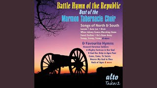 Watch Mormon Tabernacle Choir The Battle Cry Of Freedom video