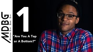 Modern Day Black Gay: Are You A Top Or A Bottom?