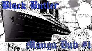 Ep. 1 - Black Butler Manga Dub: Campania Arc