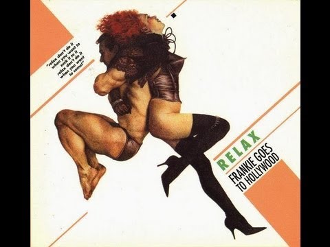 Frankie Goes To Hollywood - Relax (Original 1983 Sex Mix)