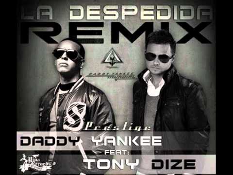 La Despedida Remix (Feat. Tony Dize) - Daddy Yankee [Mundial - Prestige] (Con Letra)