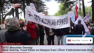 Odtü Mezunları Derneği Deniz Gezmiş, Yusuf Aslan Ve Hüseyin İnanı Ölüm Yıldönümlerinde Andı