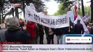 ODTÜ Mezunları Derneği  Deniz Gezmiş, Yusuf Aslan ve Hüseyin İnan’ı Ölüm Yıldönü