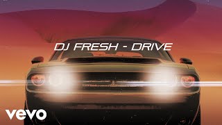 Watch Dj Fresh Drive video
