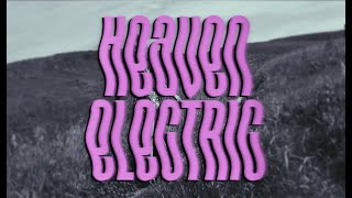 Lauren Ruth Ward - Heaven Electric
