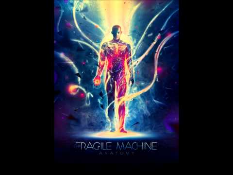 Fragile Machine - Start From Here (With Lyrics)