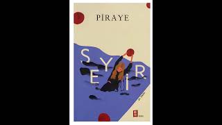 Seyir 9. Bölüm Piraye