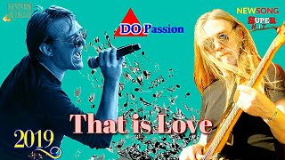 Systems In Blue - Do Passion -  That Is Love -Great New Eurodisco  Modern Talking / Blue System