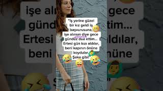 Güzel Kızı Işe Aldılar Beni Işten Kovdular.