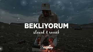 Bedo - Bekliyorum Slowed Reverb Lyrics Sözleri