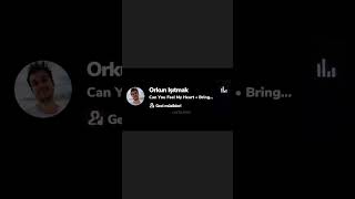 Can You Feel My Heart Ft. Orkun Işıtmak