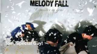 Watch Melody Fall Tom Special Guy video