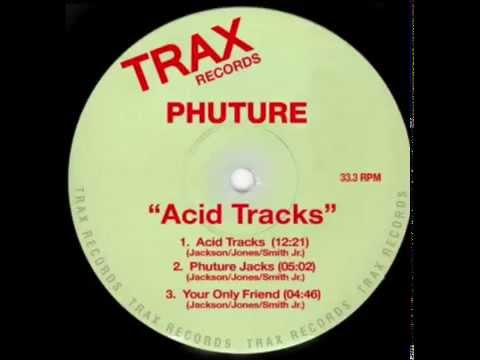 Acid Trax (Original 12&quot; Club Mix) — Phuture