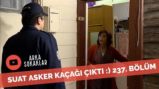 Suatı Askere Çağırırlarsa 237. Bölüm