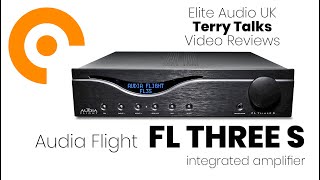 Terry Talks: Audia Flight FL THREE S Integrated Amplifier