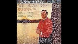 Watch Jim Reeves He Will video