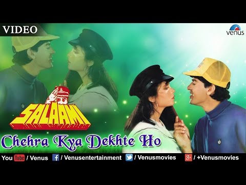 Chehra Kya Dekhte Ho (Salaami)