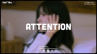 Attention, Let Me Down Slowly ~ Sad song playlist for broken hearts ~ English so