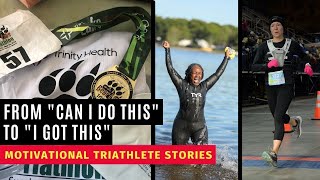How to Change “Can I Do This?” to “I Got This” | Motivational Triathlete Stories