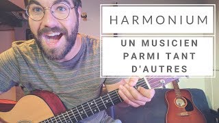 Harmonium Un Musicien Parmi Tant D 39 Autres Cours De Guitare Partitions Harmonium Un Musicien Parmi Tant D 39 Autres Cours De Guitare Partitions