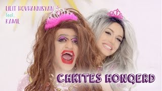Lilit Hovhannisyan Feat. Kamil - Chkites Honqerd