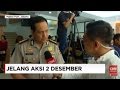 Persiapan Kepolisian Jelang Aksi 2 Desember - Live Interview