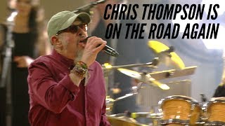 Watch Chris Thompson Davys On The Road Again video