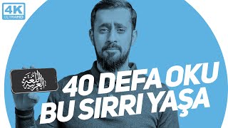 Fatiha Suresini 40 Defa Oku Bu Sırrı Yaşa | Mehmet Yıldız
