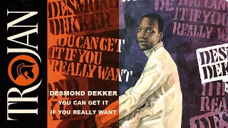 Watch Desmond Dekker You Can Get It If You Really Want video