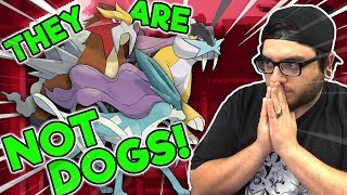 Stop Calling Them Dogs - What Are The Legendary Beasts? Pokemon Discussion