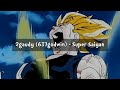 2gaudy (637godwin) - Super Saiyan (lyrics)