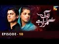 Zindagi Gulzar Hai - Episode 10 - [ HD ] - ( Fawad Khan & Sanam Saeed ) - HUM TV Drama