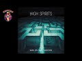 High Spirits - Safe On The Other Side (2023)