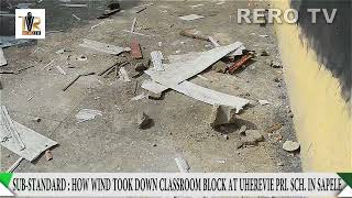 Sub Standard Uherevie, Inside The Sapele School Torn To Shreds By Wind 2 Years After Completion