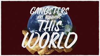 Watch Roger Taylor Gangsters Are Running This World video