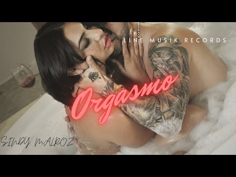 Sindy Malroz - Orgasmo (Video Official)