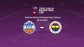 Bodrum Karya - Fenerbahçe Gelişim Tkbl 14.Hafta
