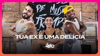 Tua Ex É Uma Delicia - Anderson Neiff Fitdance Coreografia