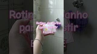 Rotina De Banho Para Istir Barbie