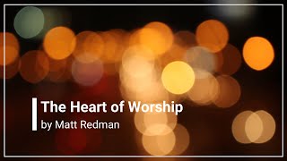 Watch Matt Redman When The Music Fades the Heart Of Worship video