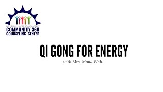 Qi Gong for Energy