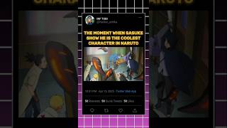 The Moment When Sasuke Show He Is The Coolest Character